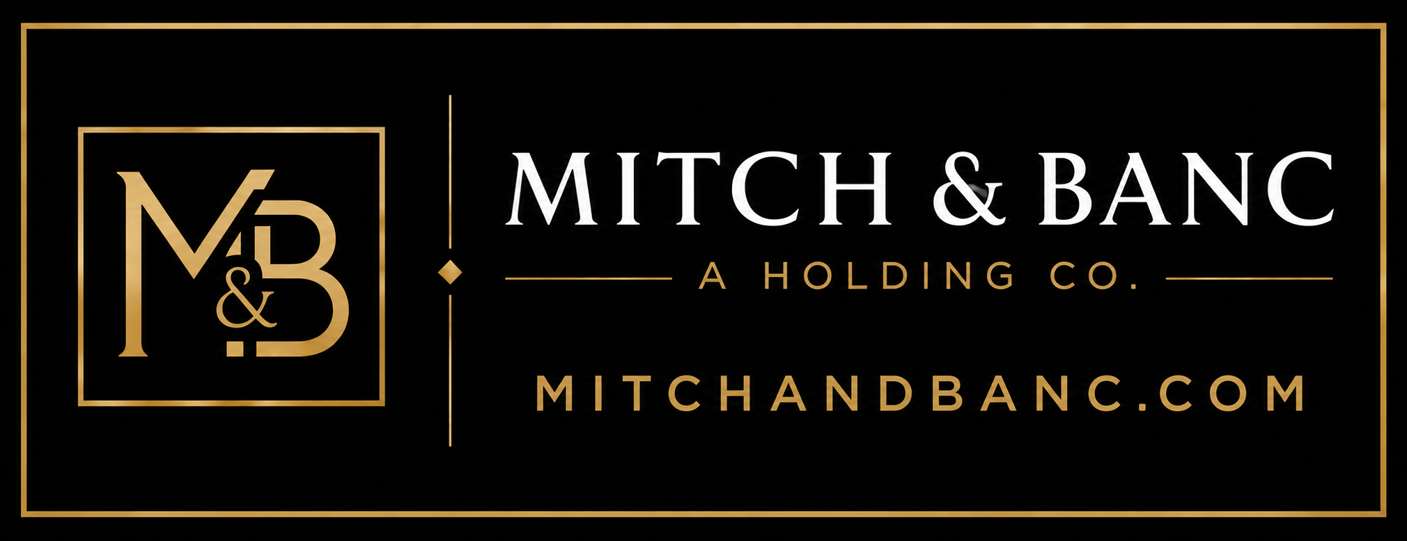Mitch & Banc, a holding company